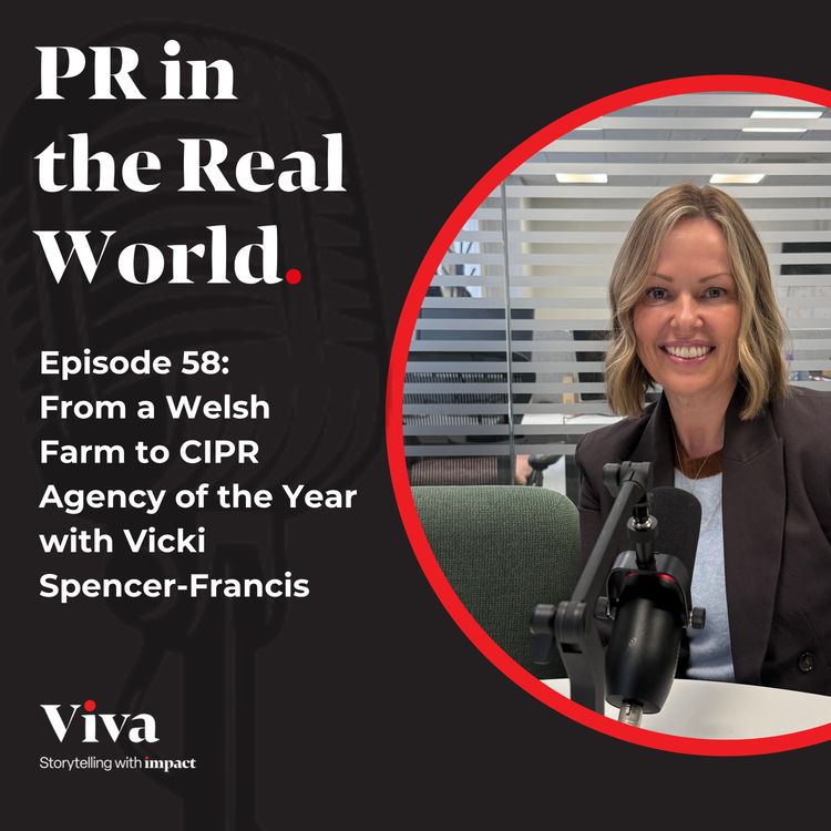 cover art for From a Welsh Farm to CIPR Agency of the Year with Vicki Spencer-Francis
