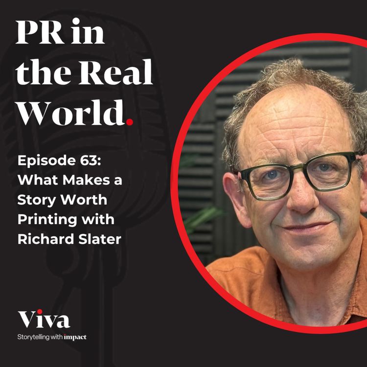 cover art for What Makes a Story Worth Printing with Richard Slater