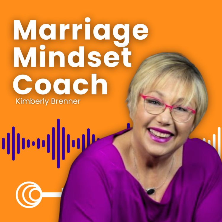 cover art for #12 Married Mindset Coach: Kimberly Brenner