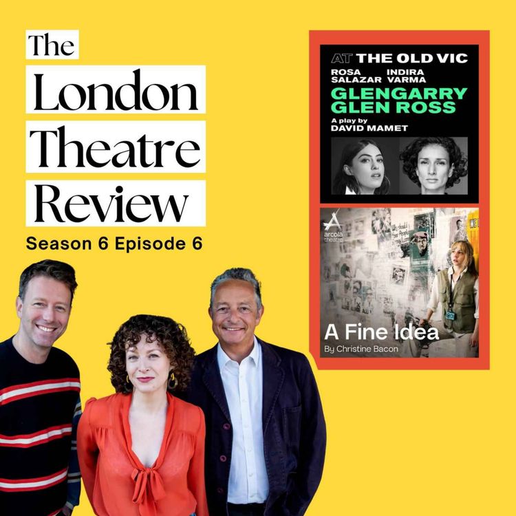 cover art for Willem Dafoe is on the phone! Plus Paul Chahidi, Glengarry Glen Ross and A Fine Idea