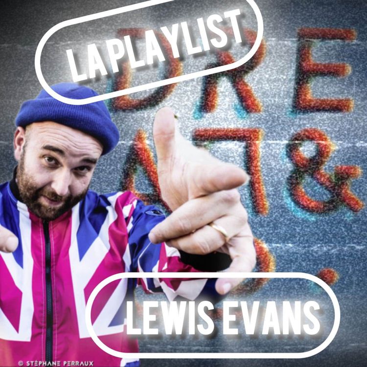 cover art for LA PLAYLIST DE LEWIS EVANS EP48