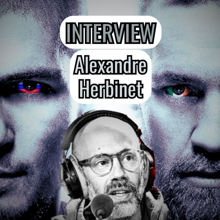cover art for Khabib vs Conor, Choc des Civilisations : Le Regard d'Alexandre Herbinet