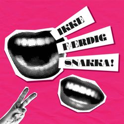cover art for Ikke FÆRDig snakka