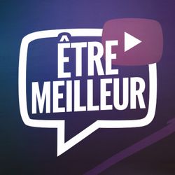 cover art for ÊTRE MEILLEUR