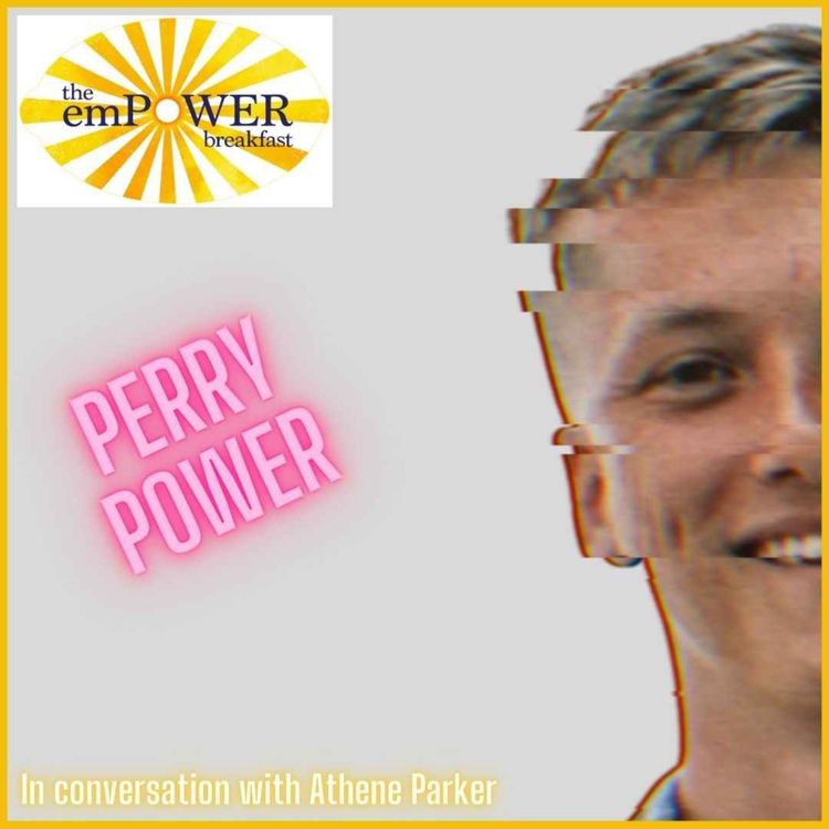 cover art for Athene Parker talks to actor Perry Power about generational silence, storytelling and the role of emotional honesty in healing