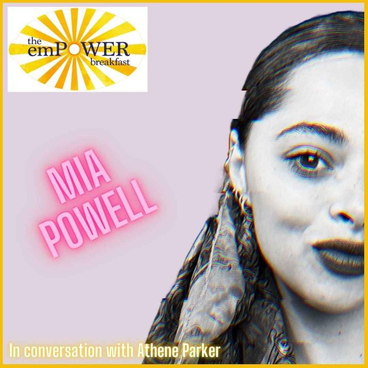 cover art for Athene Parker is in glorious conversation with Mia Powell about resilience, reinvention and rediscovering joy