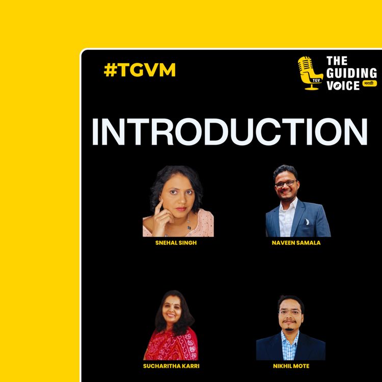 cover art for TGV Marathi Introduction ft. Snehal Singh, Naveen Samala, Sucharitha Karri | TGVM