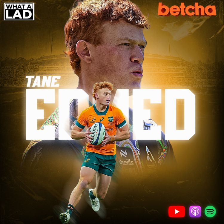 cover art for Tane Edmed- What a Lad