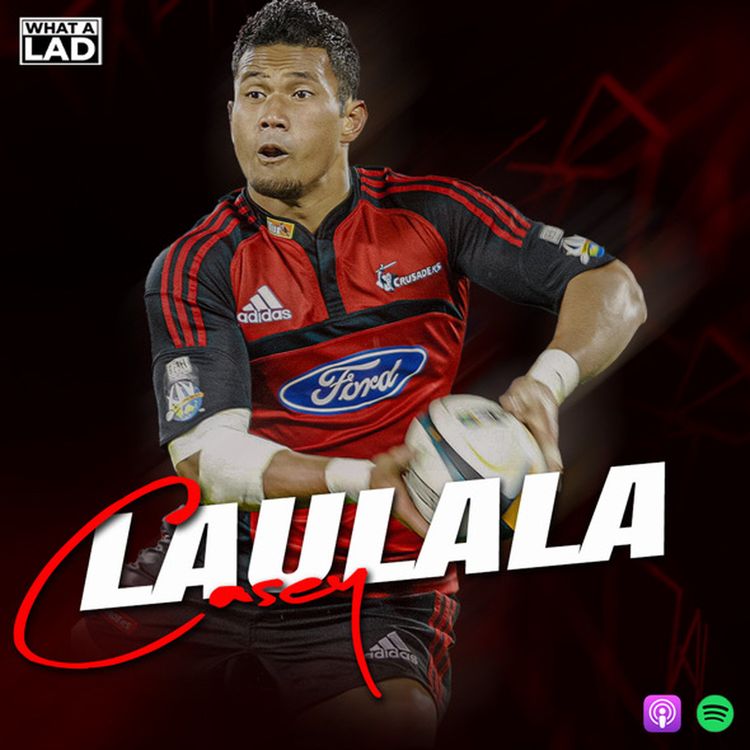 cover art for Casey Laulala- What a Lad