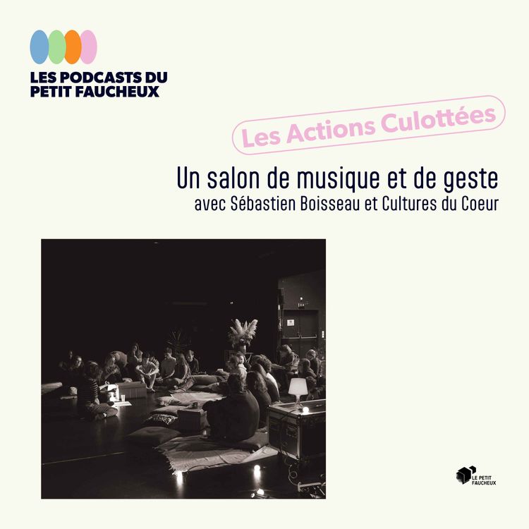 cover art for Les Actions culottées - Un salon de musique, un salon de geste : késako ?