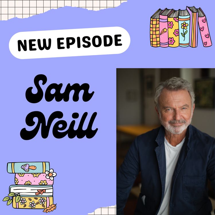 cover art for Sam Neill: A Legend Speaks - Humility, Hollywood, and Home