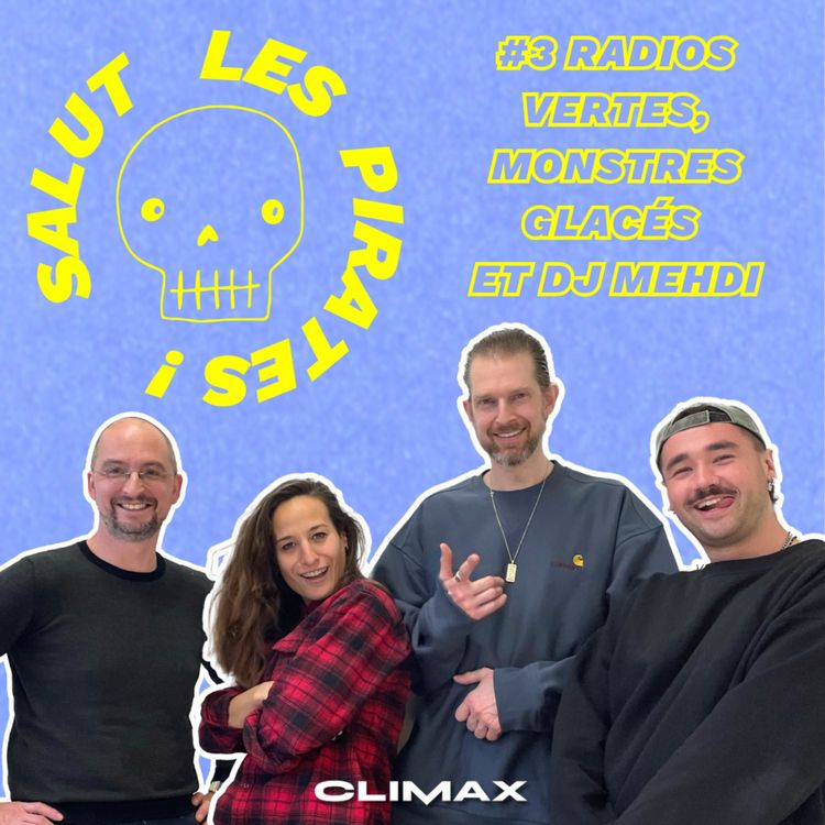 cover art for S1E3 Radios vertes, monstres glacés et DJ Mehdi
