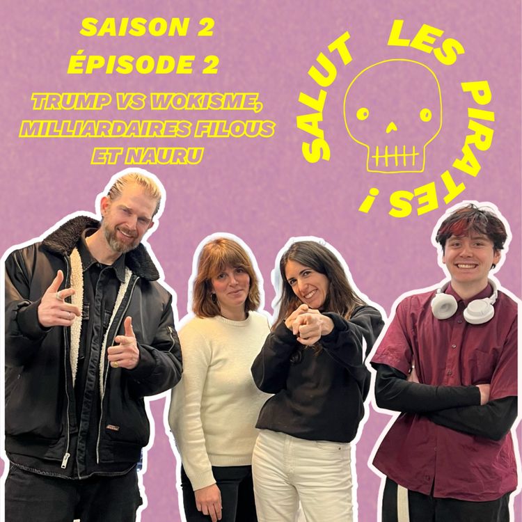 cover art for S2E2 Trump vs wokisme, milliardaires filous et Nauru