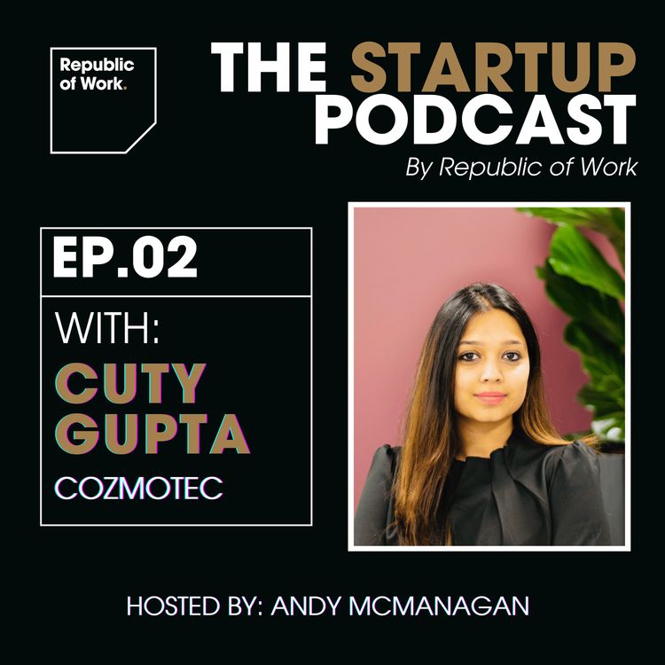 cover art for Cuty Gupta | The Startup Podcast by Republic of Work