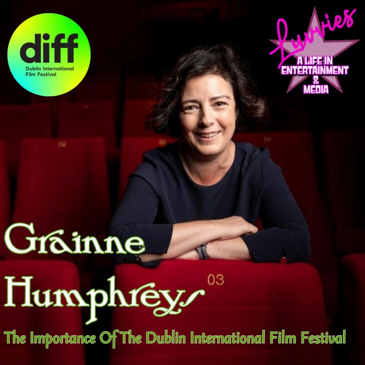 cover art for What is The Dublin International Film Festival? - Grainne Humphreys