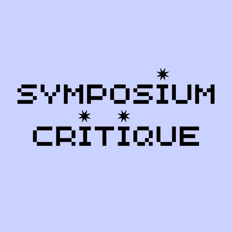 cover art for Qu'attend-on de la critique aujourd'hui ? - Symposium critique