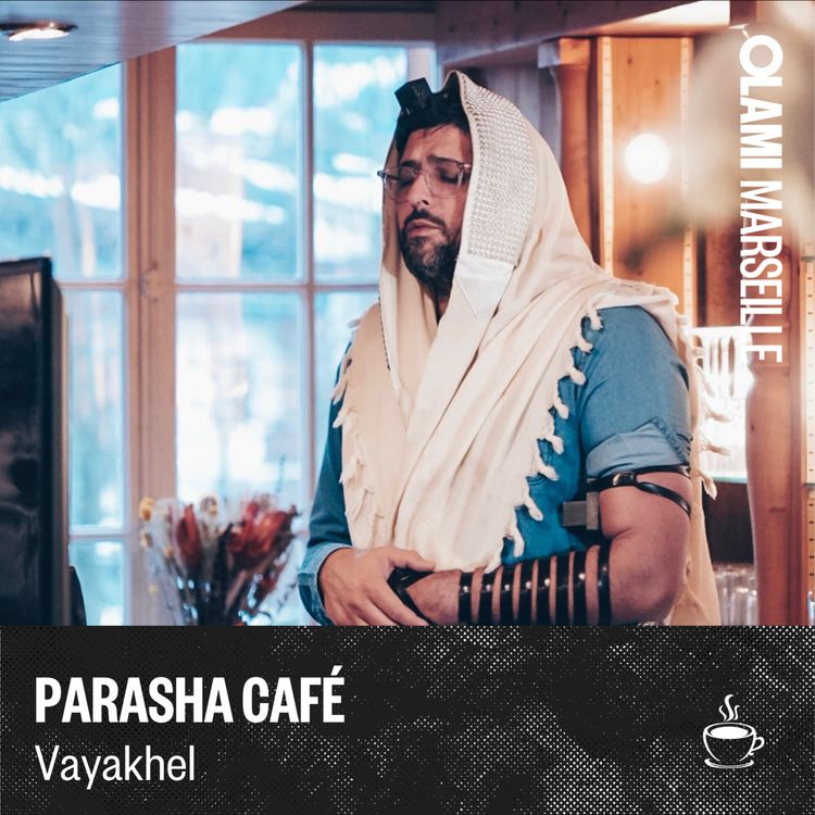 cover art for Parasha Café : Vayakhel