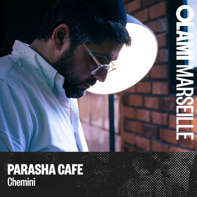 cover art for Parasha Café : Chemini