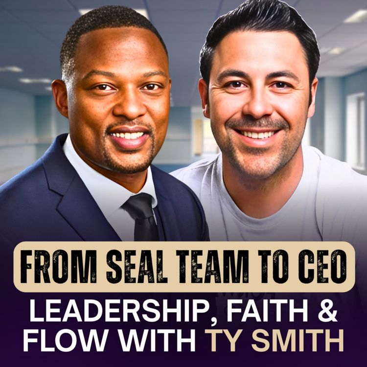 cover art for From SEAL Team to CEO: Surrender & Flow with Ty Smith  | Ep 40