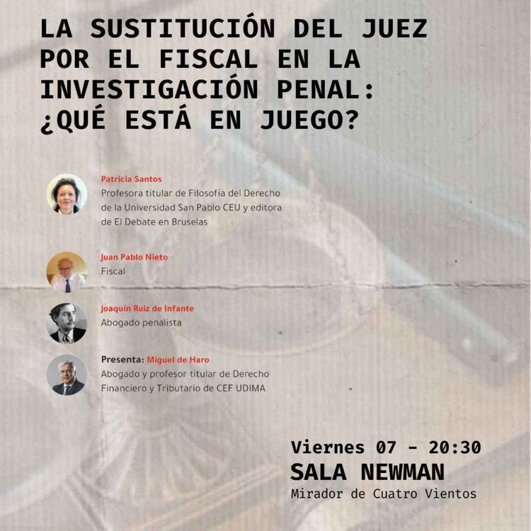 cover art for La sustitución del juez por el fiscal en la investigación penal: ¿qué está en juego?