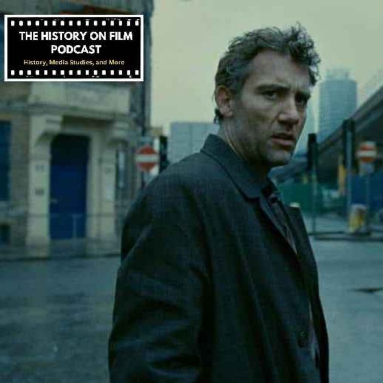 cover art for The End of History on Film Podcast, Part 1 with The Feral Historian