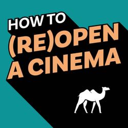 cover art for How to (Re)Open a Cinema