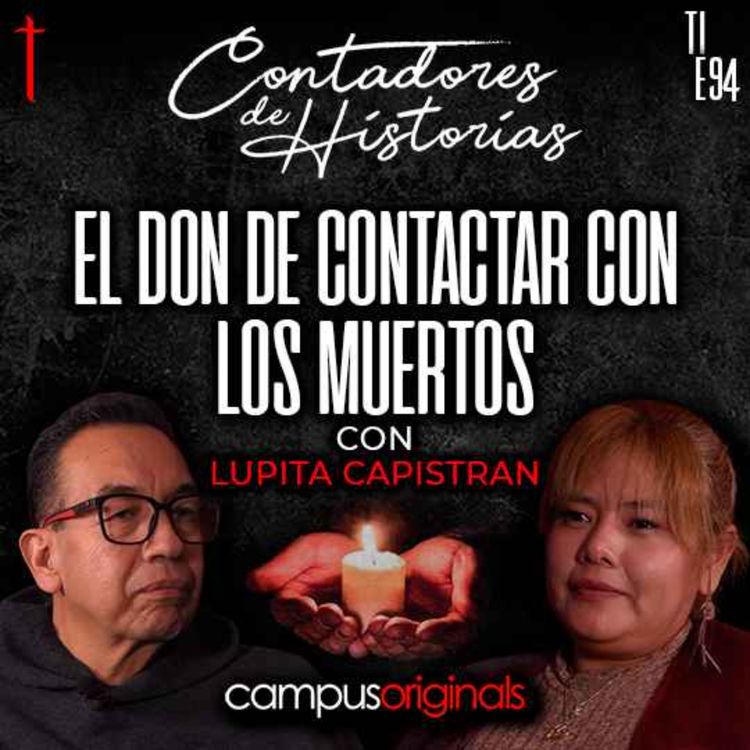 cover art for El don de contactar con los muertos: La historia de Lupita Capistrán
