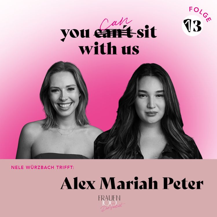 cover art for Die härteste Kritikerin bin ich selbst – Alex Mariah Peter über Zweifel & Stärke