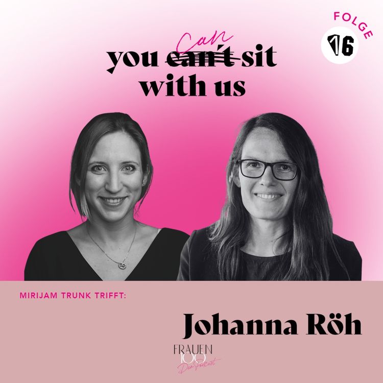 cover art for „Wenn ich schwanger werde, riskiere ich die Insolvenz“ – Johanna Röh über Selbstständigkeit, Mut & Mutterschutz