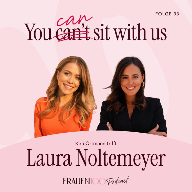 cover art for Wer hat gesagt, Du kannst nicht beides haben? Laura Noltemeyer zu Unternehmertum, Mutterschaft und Selbstbestimmung