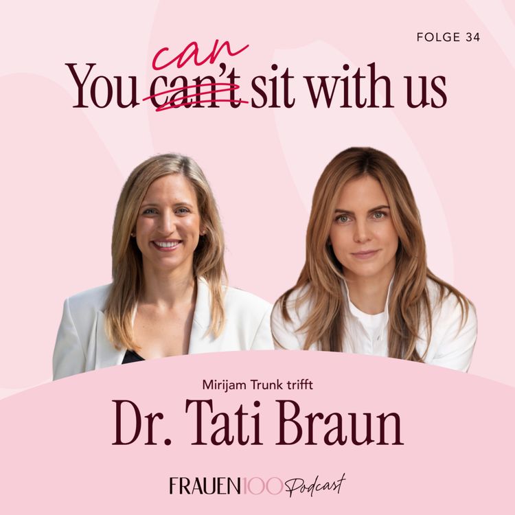 cover art for Wie erziehen wir Töchter, die für sich einstehen? – Dr. Tati Braun über Kinderhaut, Schönheitsdruck und Resilienz