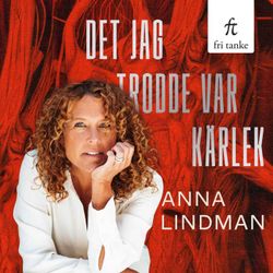 cover art for Det jag trodde var kärlek