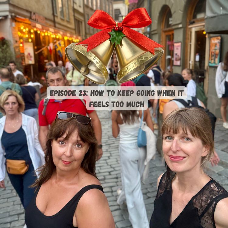 cover art for How to Keep Going When It Feels Too Much