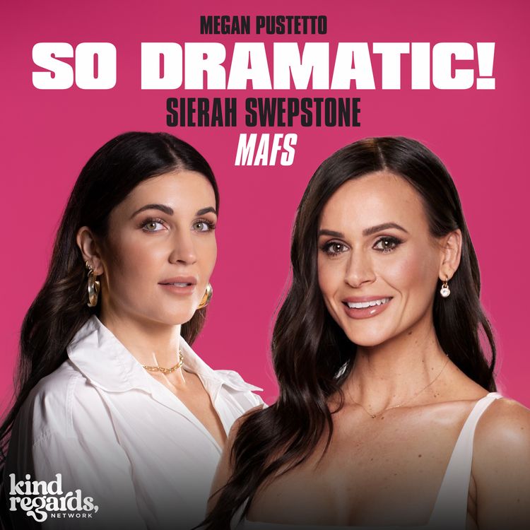 cover art for 611. Married at First Sight's Sierah Swepstone Tells-All! (Part 4)