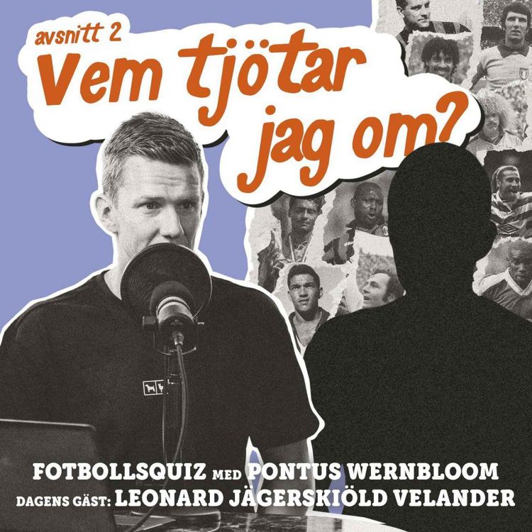 cover art for ”Vem tjötar jag om” - Leonard Jägerskiöld Velander