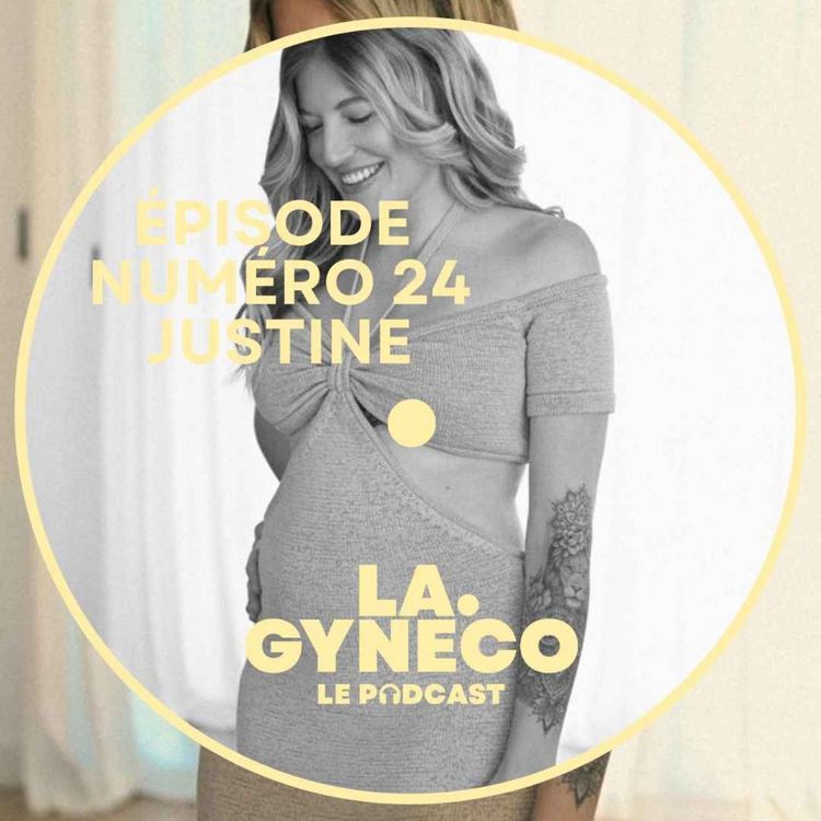 cover art for {Les épisodes à ne pas rater ❤️} Justine, cinq grossesses, une naissance : surmonter les fausses couches répétées