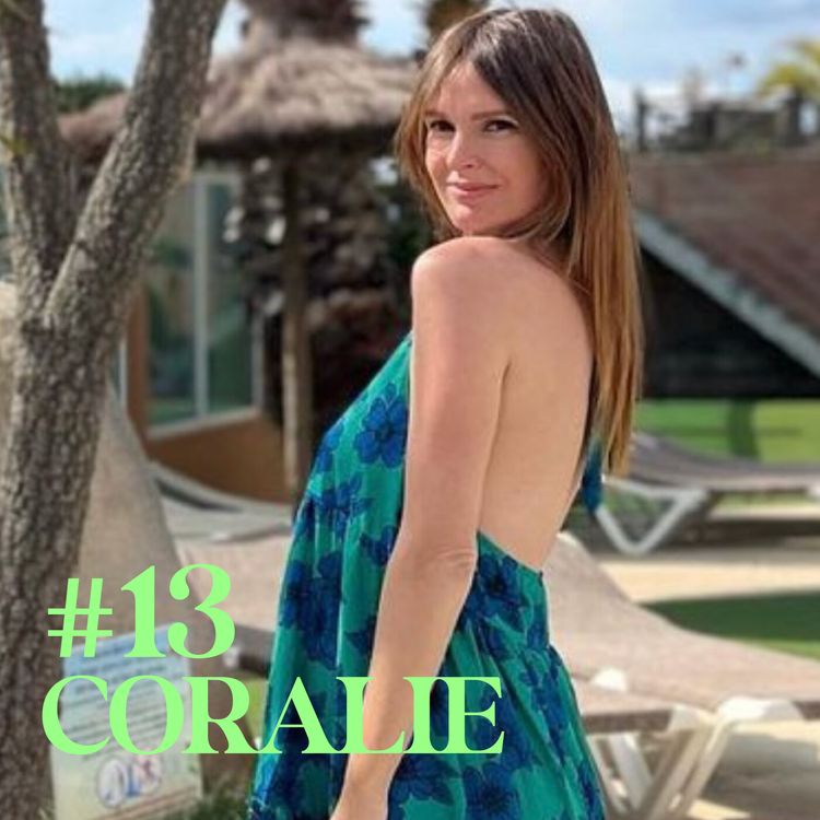 cover art for # 13 Coralie : Histoire d'une maternité recomposée