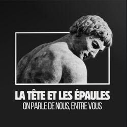 cover art for La Tête et les Épaules