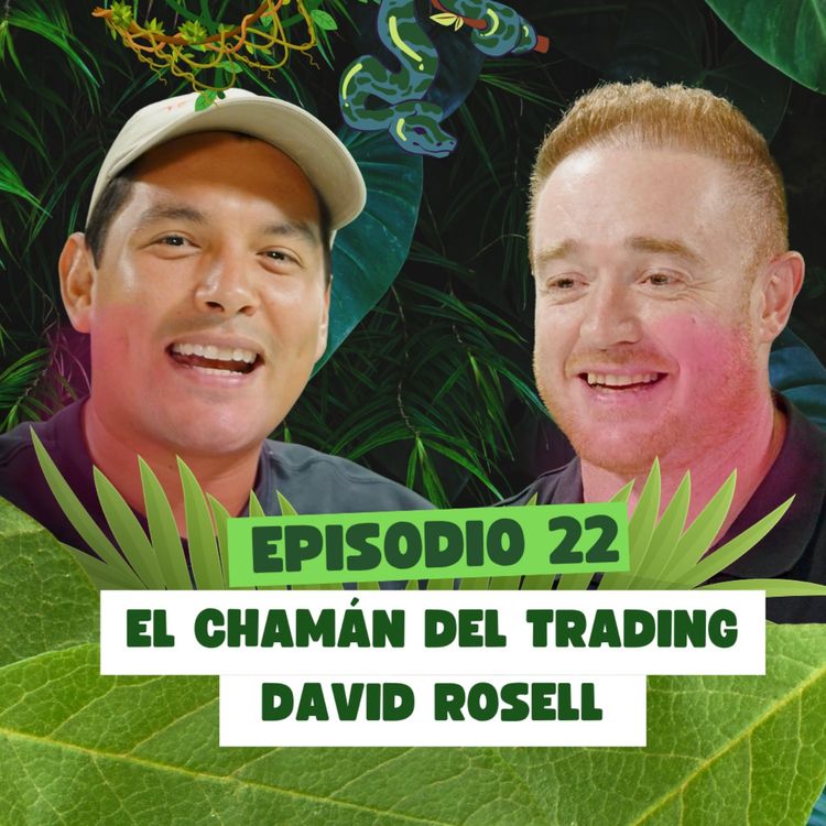 cover art for Cómo vivir del Trading y ser rentable | David Rosell | El Chamán de las inversiones | TFS #22