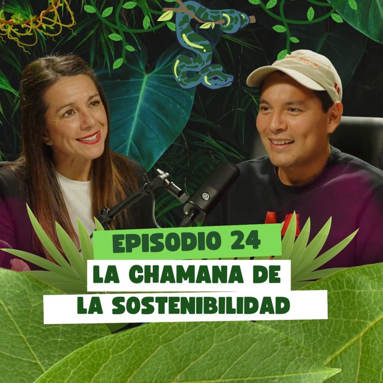 cover art for La Chamana de la Sostenibilidad | Raquel Torres | Cómo cuidar el entorno y a las personas | TFS #24