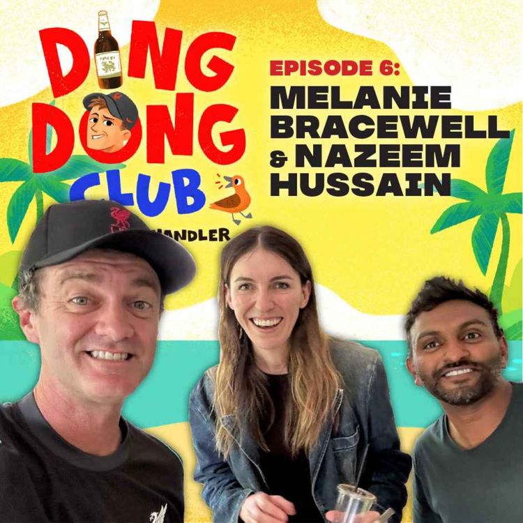 cover art for Ding Dong Club with Karl Chandler: #6 - Melanie Bracewell & Nazeem Hussain