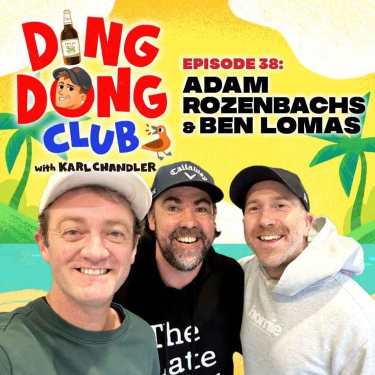 Ding Dong Club with Karl Chandler: #38 - Adam Rozenbachs