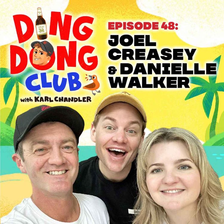 cover art for Ding Dong Club with Karl Chandler: #48 - Joel Creasey & Danielle Walker
