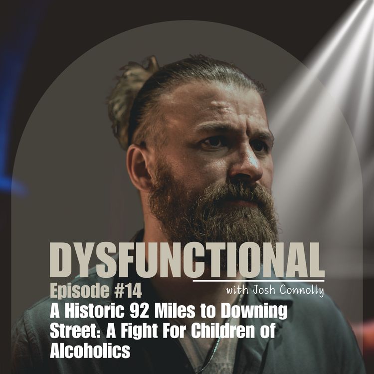 cover art for A Historic 92 Miles to Downing Street: A Fight For Children of Alcoholics