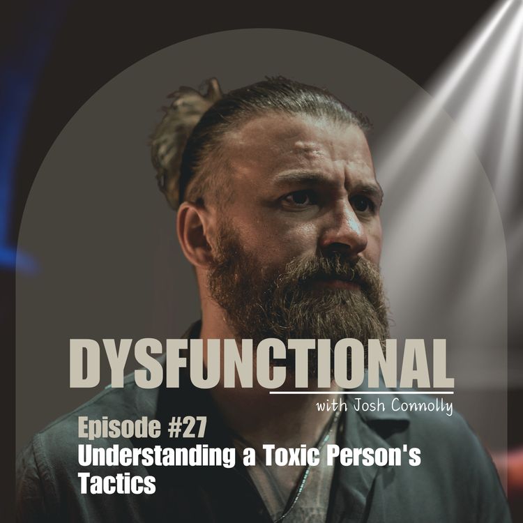 cover art for Understanding a Toxic Person's Tactics 