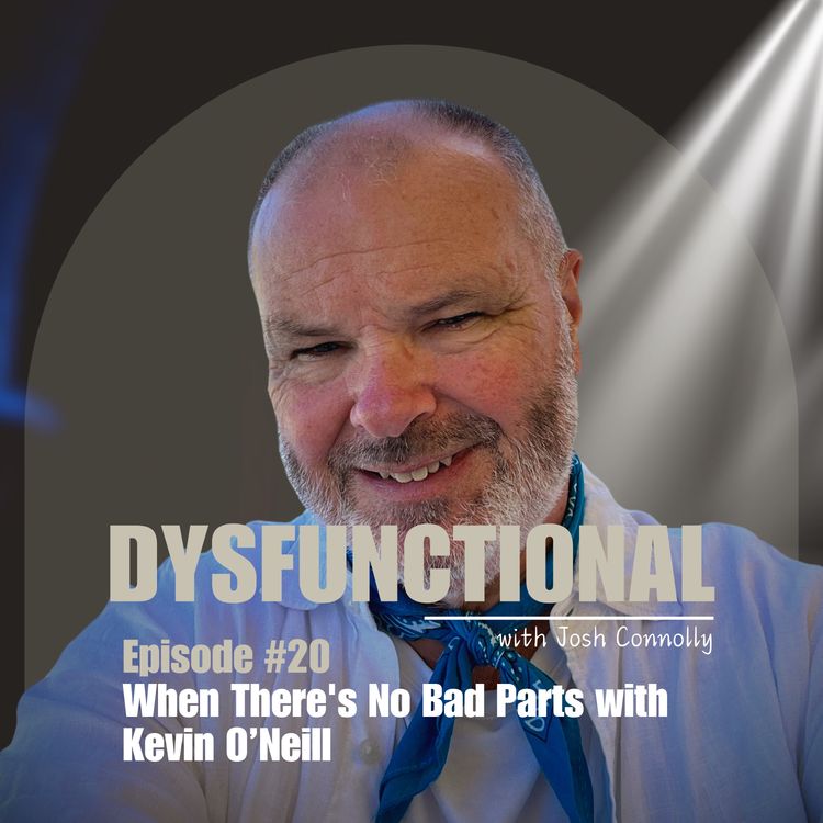 cover art for When There's No Bad Parts with Kevin O’Neill