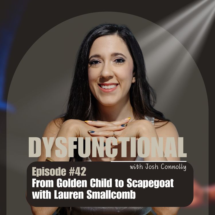 cover art for From Golden Child to Scapegoat with Lauren Smallcomb