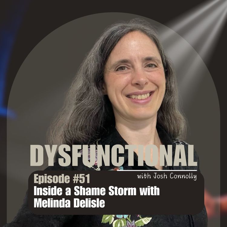 cover art for Inside a Shame Storm with Melinda Delisle