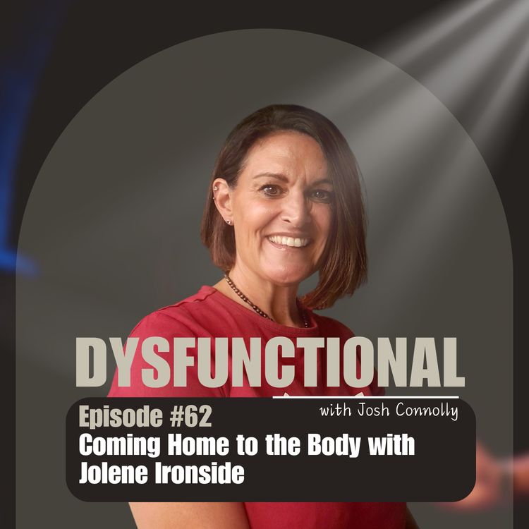 cover art for Coming Home to the Body with Jolene Ironside