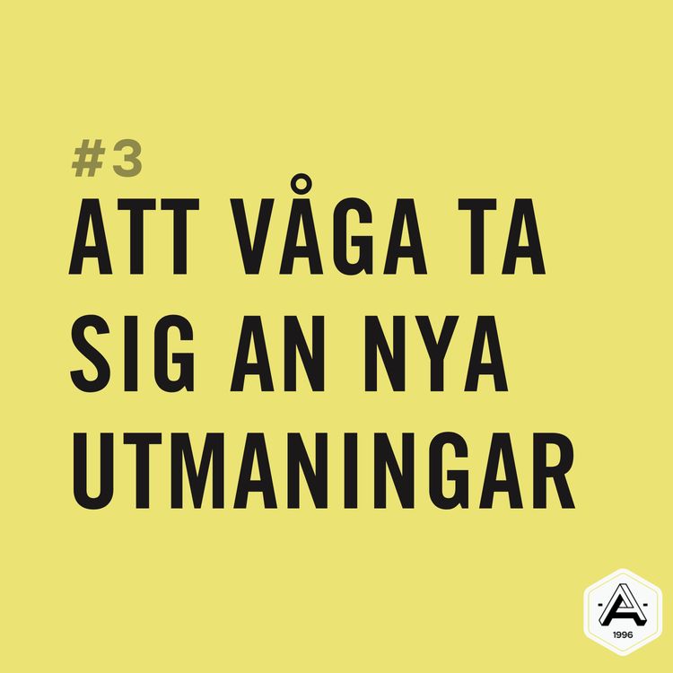 cover art for #3 Att våga ta sig an nya utmaningar 